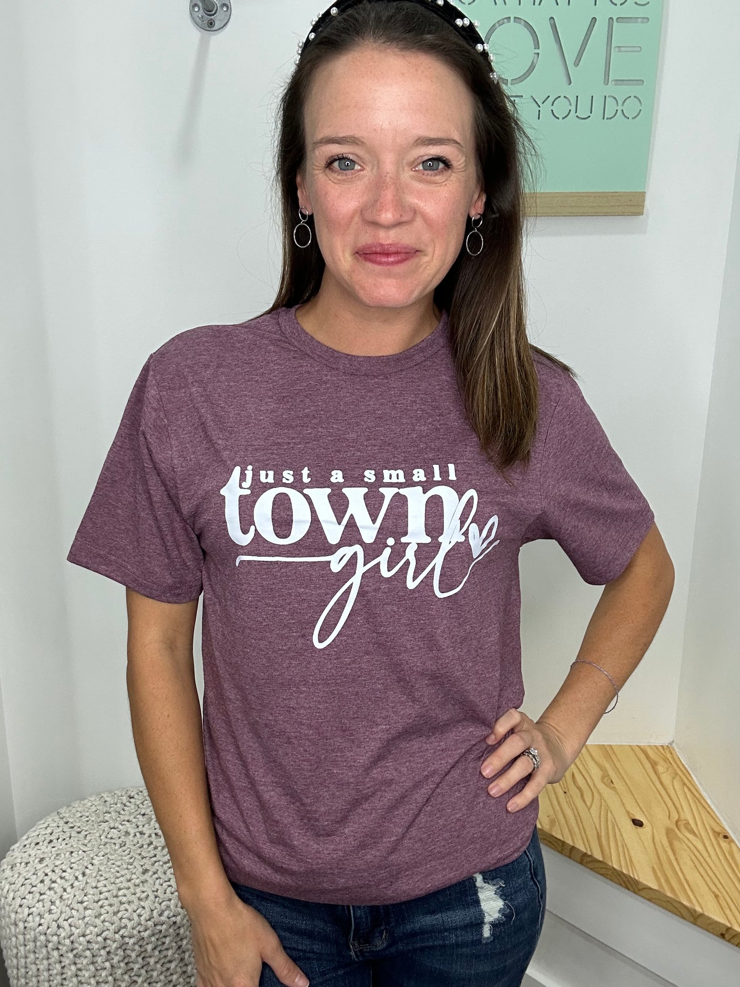 JUST A SMALL TOWN GIRL